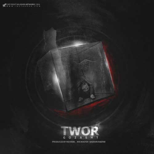 دانلود اهنگ گذشت از TWOR